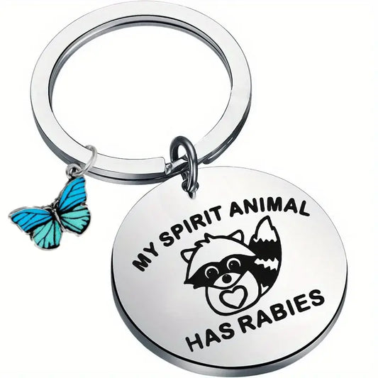 My Spirit Animal Has Rabies Keychain