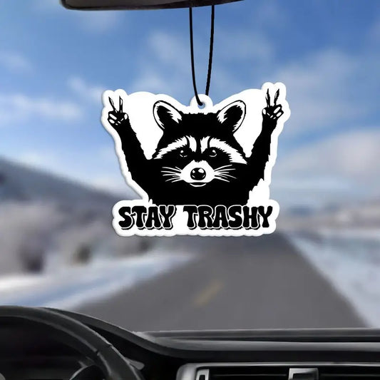 Stay Trashy Raccoon Air Freshener