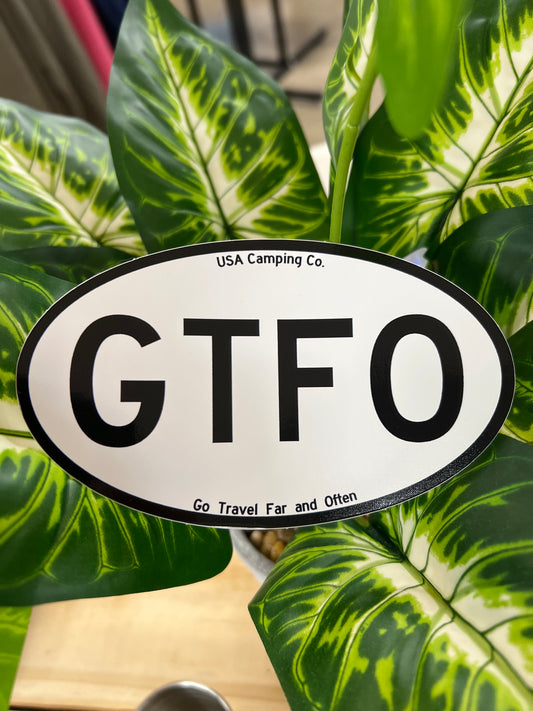 Go Travel Far and Often GTFO Sticker