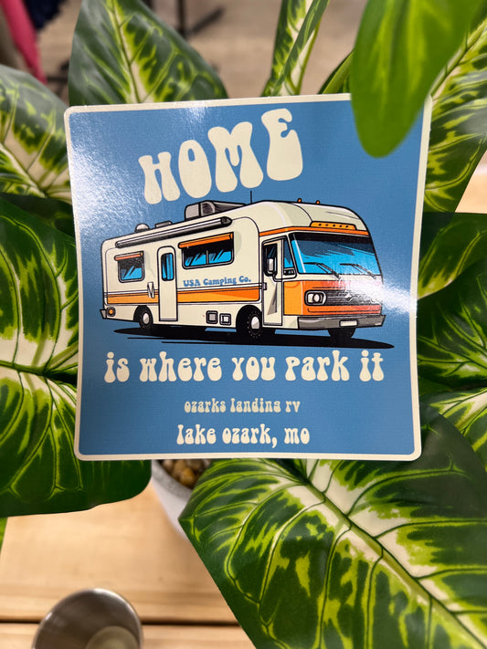 Home is Where You Park It Lake Ozark, MO Sticker