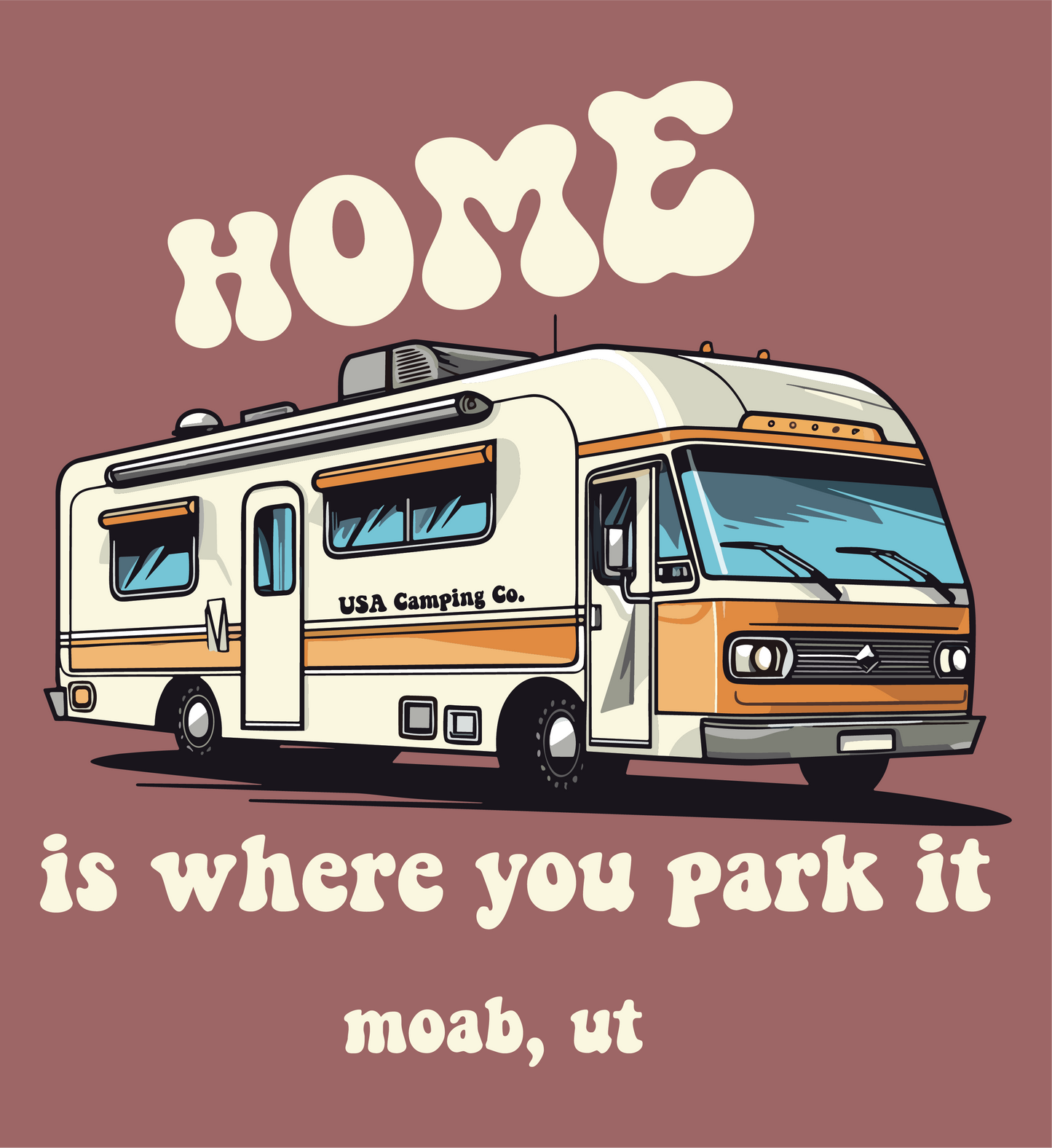 Home Is Where You Park It Moab, Utah Unisex T-Shirt