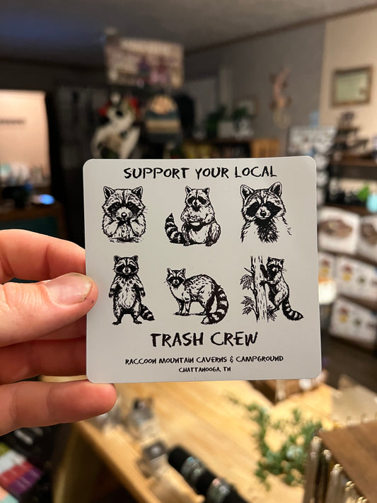 Support Your Local Trash Crew Raccoon Mountain Magnet