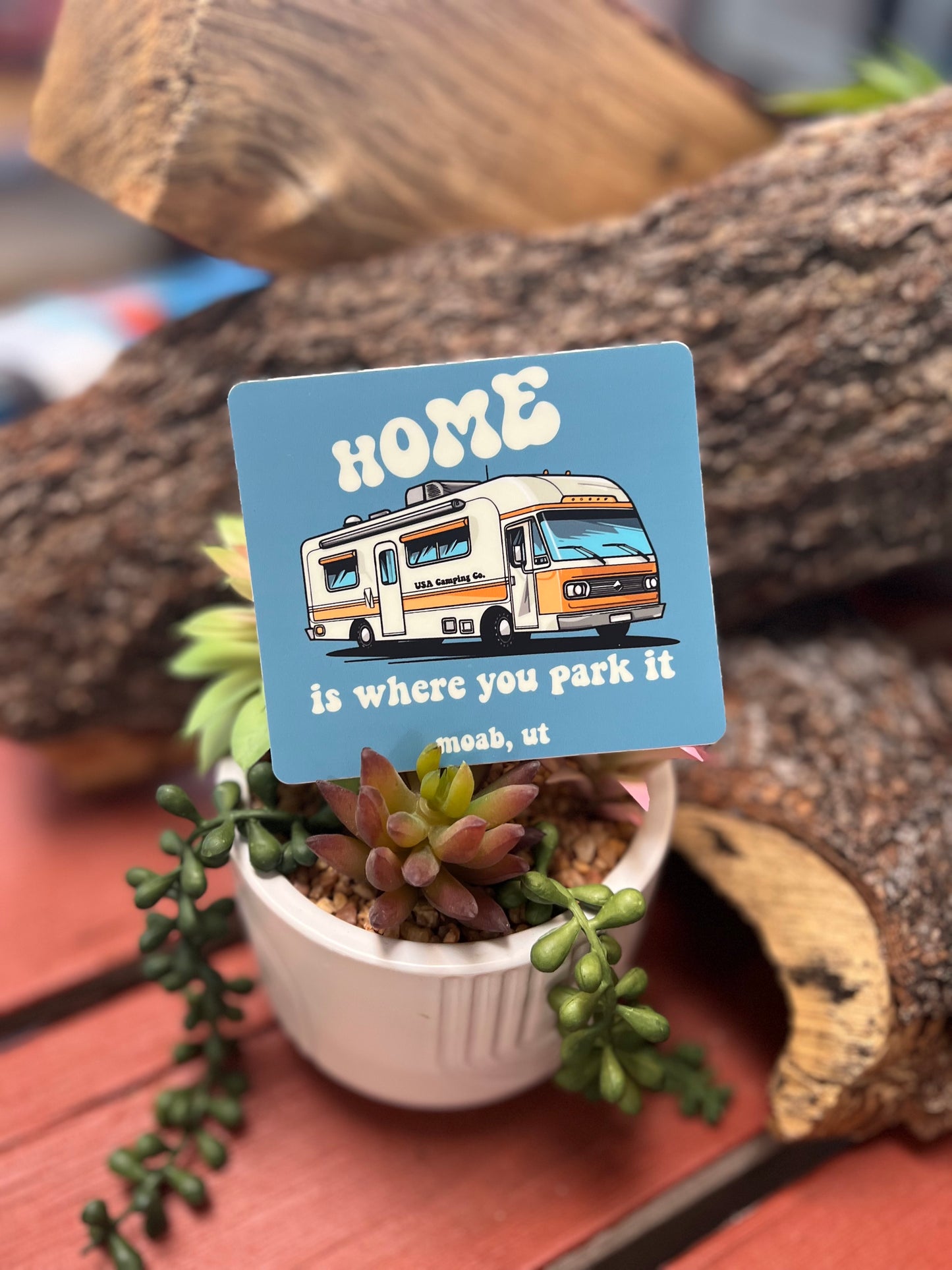 Home is Where You Park It Moab, Utah Sticker