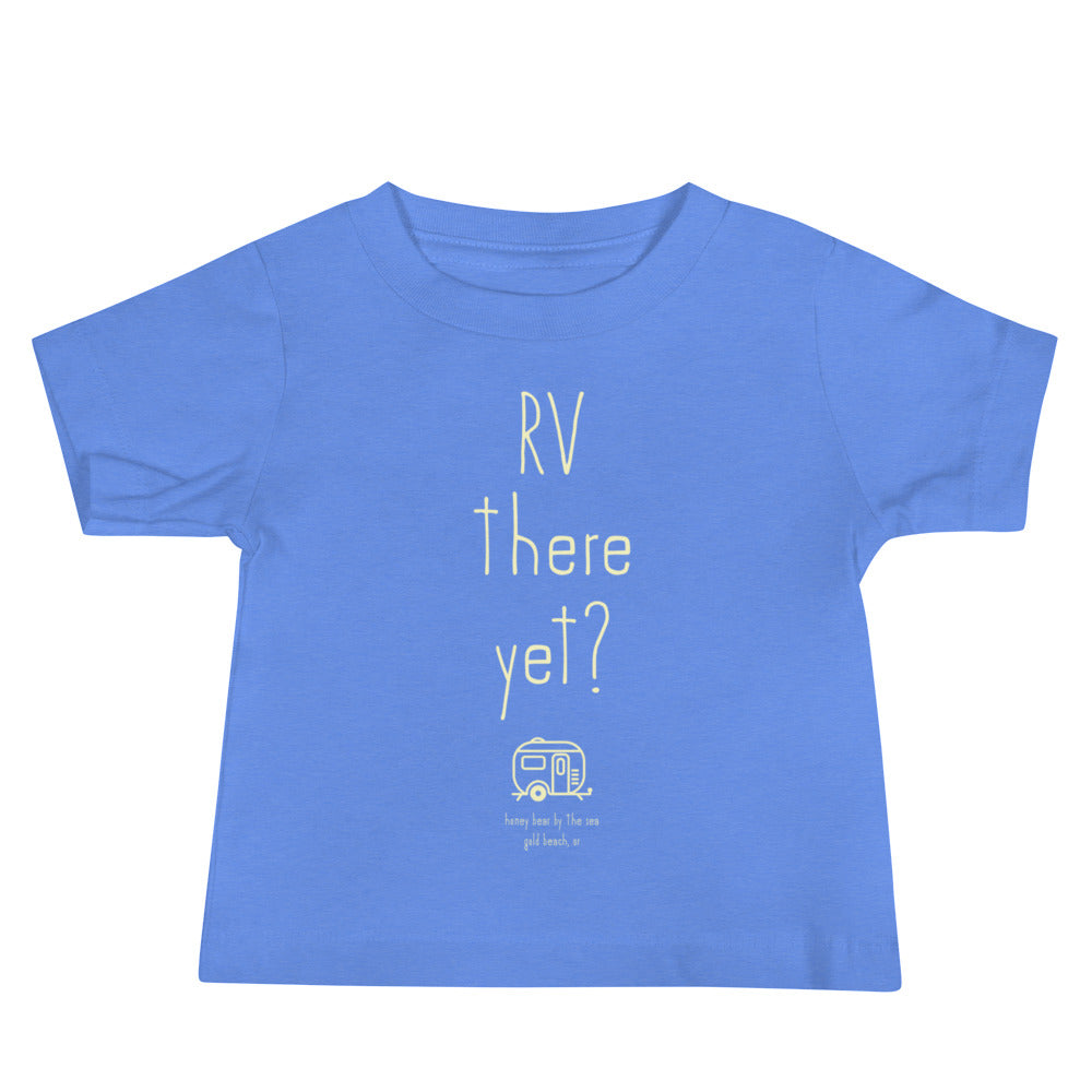 RV There Yet? Honey Bear By the Sea Baby Tee