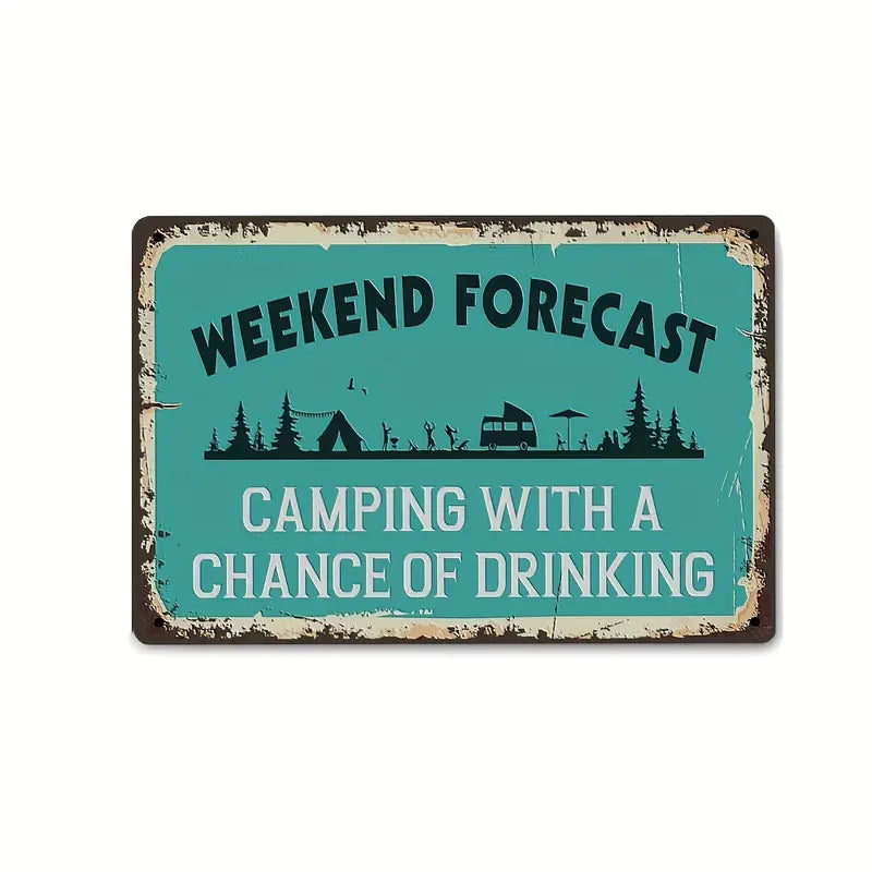 Weekend Forecast Metal Sign