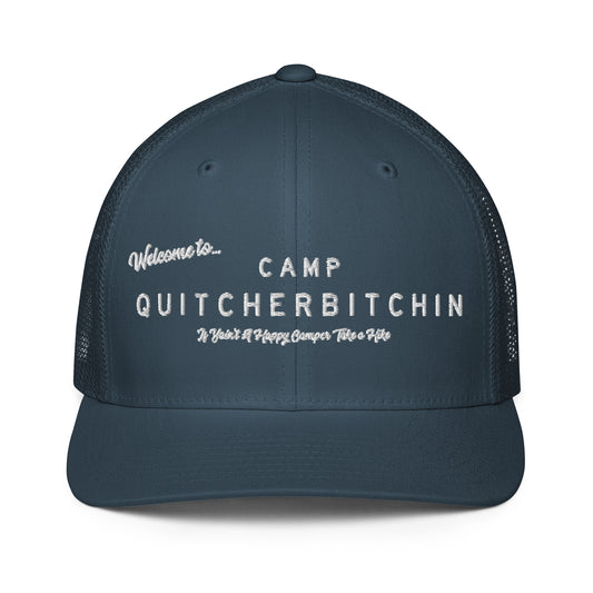 Welcome to Camp Quitcherbitchin Closed-Back Trucker Cap | Flexfit 6511