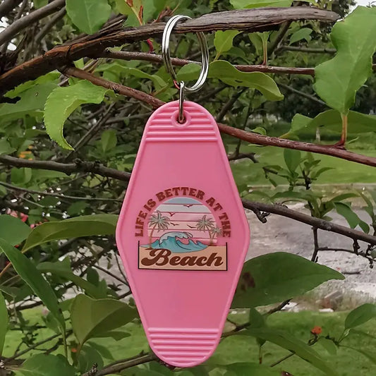 Life is Better at the Beach Keychain