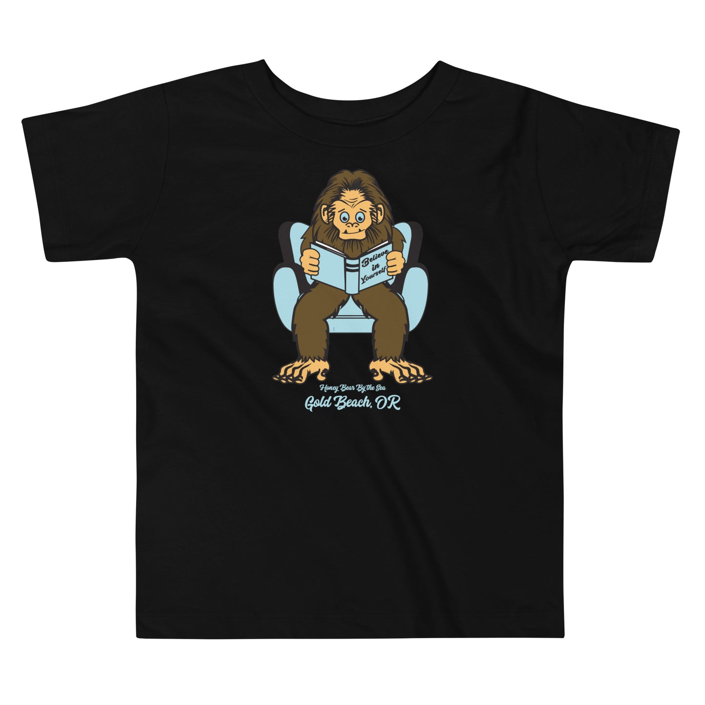 Believe in Yourself Sasquatch Honey Bear By the Sea Toddler Short Sleeve Tee