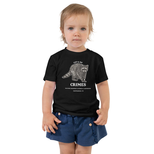 Let's Do Crimes Raccoon Mountain Toddler T-Shirt