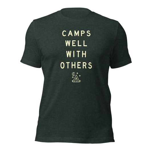 Camps Well With Others Unisex T-Shirt